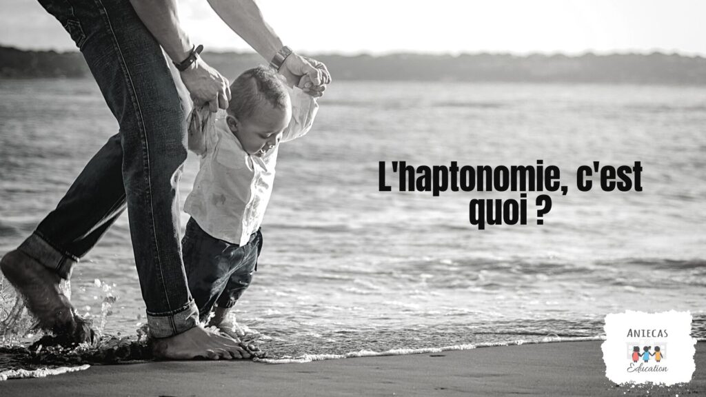 L'haptonomie c'est quoi ?